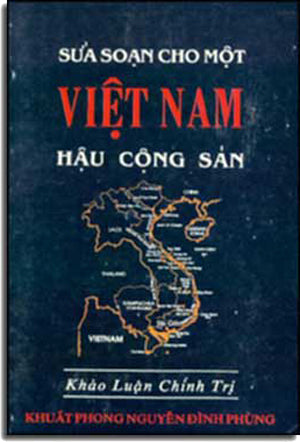 Sữa Soạn Cho Một Việt Nam Hậu Cộng Sản .