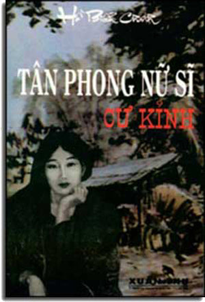Tân Phong Nữ Sĩ Và Cư Kỉnh (XT ) .
