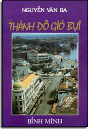 Thành Ðô Gió Bụi ( Tập Truyện Ngắn ). BINH MINH