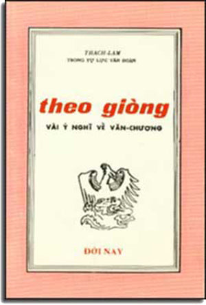Theo Giòng Vài Ý Nghĩ Về Văn Chương (Văn Chương Tự Lực Văn Đoàn) . DAI NAM - DOI NAY