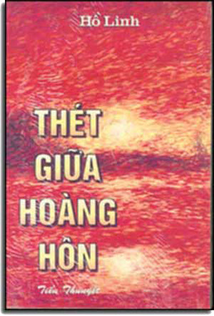 Thét Giữa Hoàng Hôn . DAI NAM