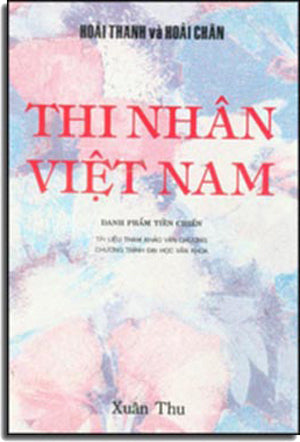 Thi Nhân Việt nam .