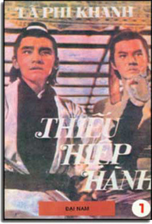 Thiếu Hiệp Hành (Bộ 3 Cuốn, (Người Dịch Trước 1975)