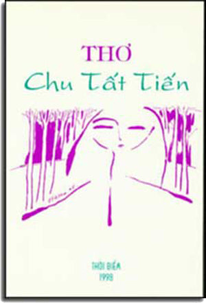 Thơ Chu Tất Tiến.