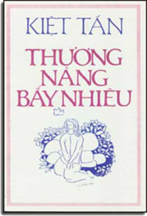 Thương Nàng Bấy Nhiêu . NGUOI VIE