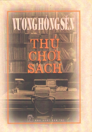 Thú Chơi Sách (Bìa Cứng)