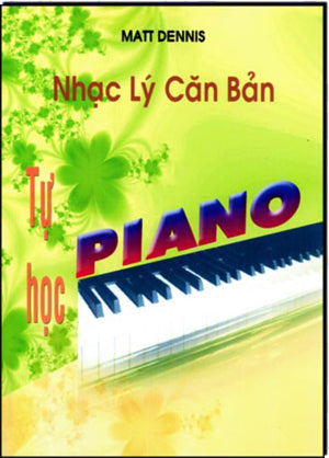Nhạc Lý Căn Bản Tự Học Piano . HẾT