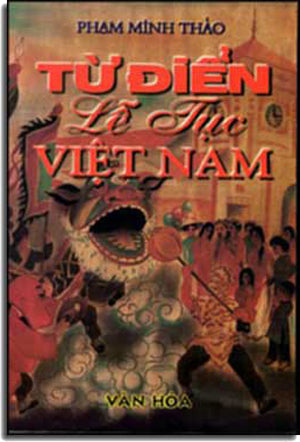 Từ Ðiển Lễ Tục Việt Nam, Sách Trước 1975 .