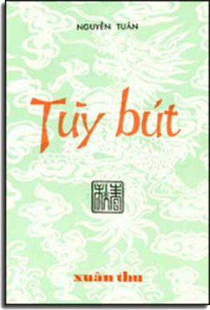 Tùy Bút (Văn Chương Tự Lực Văn Đoàn) .