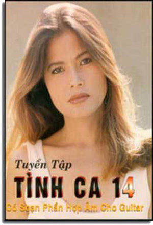 Tuyển Tập Tình Ca 14 (Có Soạn Phần Hợp Âm Cho Ðàn Guitar)