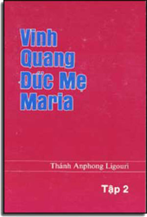 Vinh Quang Ðức Mẹ Maria (Tập 2)