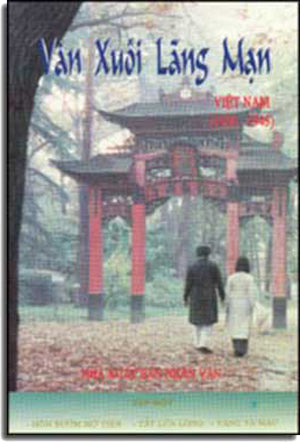 Văn Xuôi Lãng Mạn ( 1930 - 1945) 1