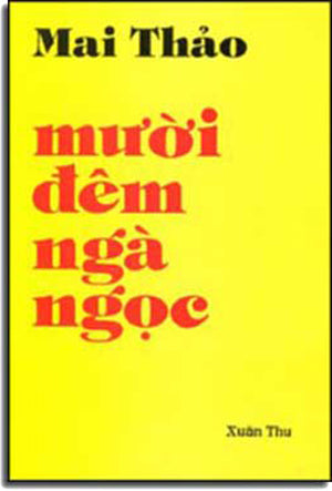 Mười Ðêm Ngà Ngọc. XUAN THU