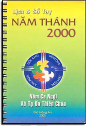 Lịch & Sổ Tay Năm Thánh 2000.