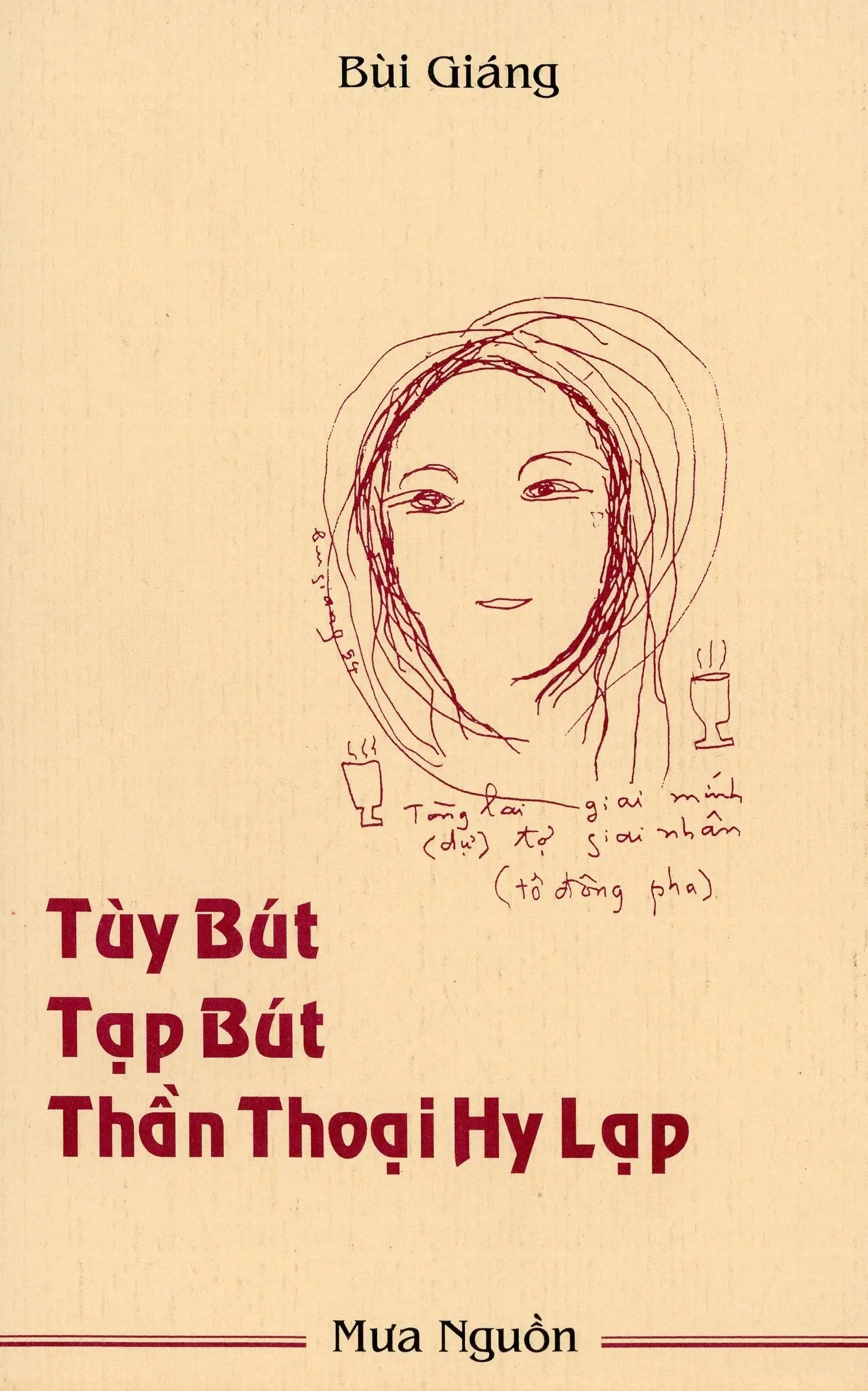 Tùy Bút, Tạp Bút, Thần Thoại Hy Lạp (Bùi Giáng)