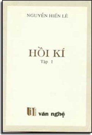Hồi Kí Nguyễn Hiến Lê (TậP I) (Hồi Ký Nguyễn Hiến Lê) .