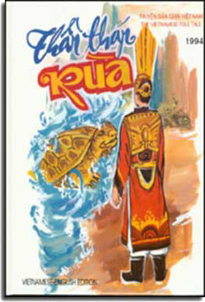Thần Tháp Rùa, Truyện Tranh Dân Gian Việt Nam / The Vietnamese Folk Tale (Song Ngữ Anh Việt - A Bilingual English-Vietnamese Edition, Bià Cứng)