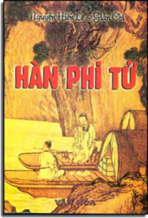 Hàn Phi Tử . (XT)