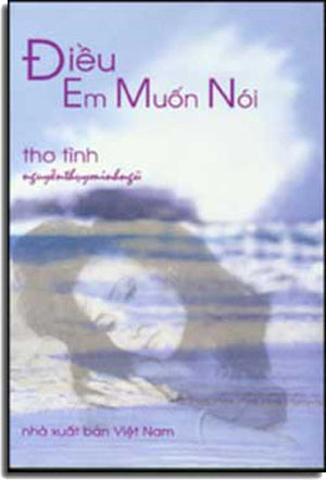 Ðiều Em Muốn Nói (Thơ Tình)