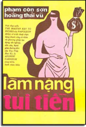 Làm Nặng Túi Tiền.