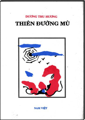 (z Cũ) Những Thiên Đường Mù . HẾT