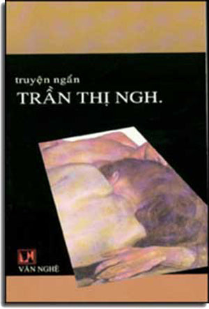 Truyện Ngắn Trần Thị NGH ( Tập Truyện Ngắn ) VAN NGHE