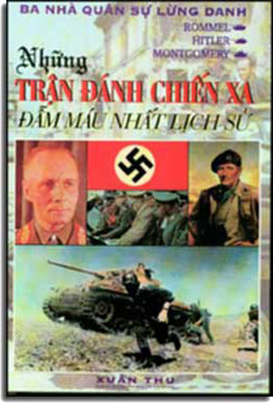 Những Trận Ðánh Chiến Xa Ðẫm Máu Nhất Lịch Sử.