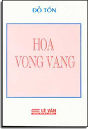 Hoa Vong Vang . LE VAN - VAN BUT