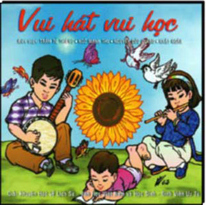 Vui Hát Vui Học ( Tập Nhạc Thiếu Nhi - Sách + CD ) .