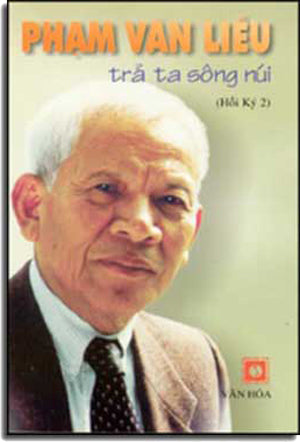Trả Ta Sông Núi (Hồi Ký 2 - Phạm Văn Liễu)