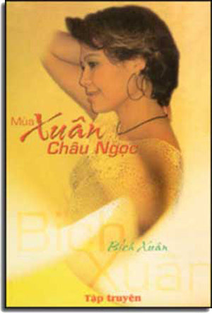 Mùa Xuân Châu Ngọc ( Tập Truyện Ngắn )