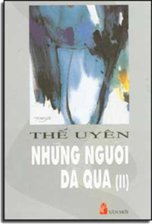 Những Người Ðã Qua (Hồi Ký) .