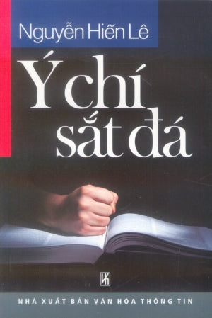 Ý Chí Sắt Ðá .