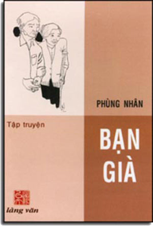 Bạn Già ( Tập Truyện Ngắn) Hết .