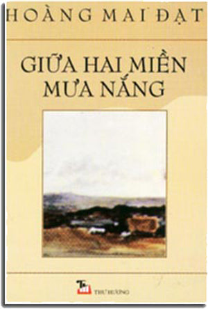 Giữa Hai Miền Mưa Nắng. Thư Hương