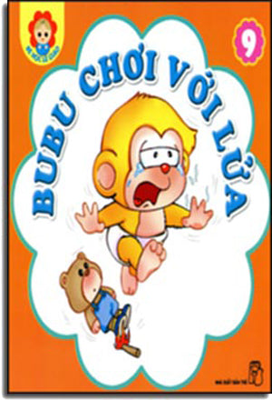 Bé Học Lễ Giáo - Tập 9: BuBu Chơi Với Lửa.