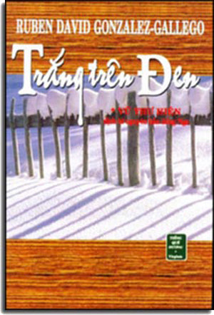 Trắng Trên Đen (Vũ Thư Hiên Dịch Từ Nguyên Bản Tiếng Nga) White On Black . Tiếng Quê Hương