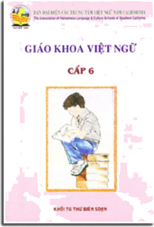 Giáo Khoa Việt Ngữ cấp 6. KHOI TU THU