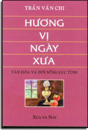 Hương Vị Ngày Xưa ( Những Món Ngon Đặc Thù) . bỏ bỏ
