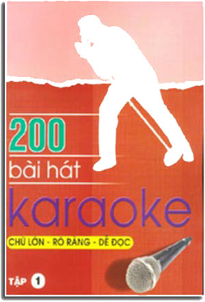 200 Bài Hát KARAOKE - Tập 1 .