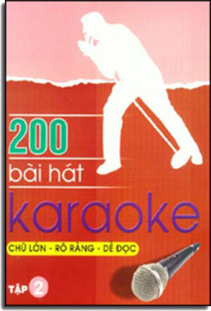 200 Bài Hát KARAOKE - Tập 2 .