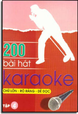 200 Bài Hát KARAOKE - Tập 4 . HẾT