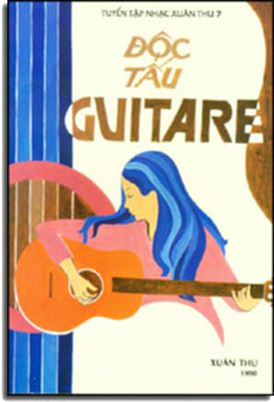 Tuyển Tập Nhạc Xuân Thu 7 Độc Tấu Guitare.