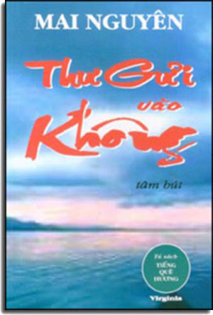 Thư Gửi Vào Không (tâm bút) .