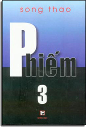 Phiếm 3 (Chuyện Phiếm 3) Tái Bản 2015 . NHAN ANH