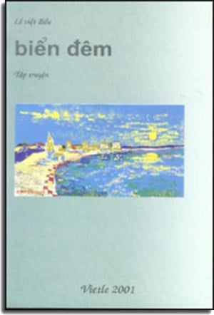 Biển Đêm (Tập Truyện Ngắn) . VIET LE