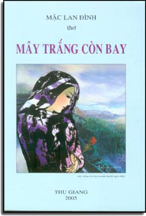 Mây Trắng Còn Bay (thơ) .