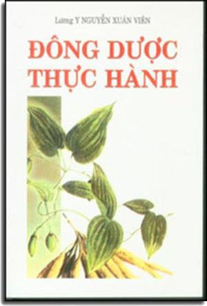 Đông Dược Thực Hành . HẾT .
