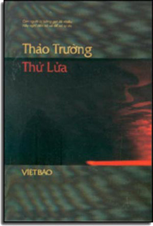 Thử Lửa . VIET BAO