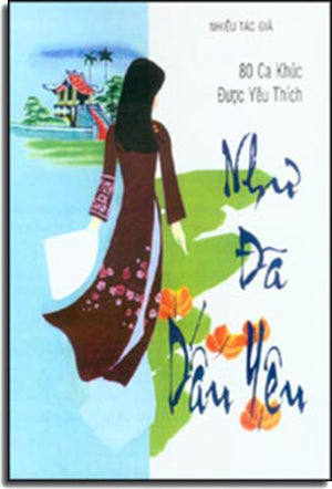 Như Đã Dấu Yêu (80 Ca Khúc Được Yêu Thích) (Có Soạn Phần Hợp Âm Cho Ðàn Guitar) . HẾT .
